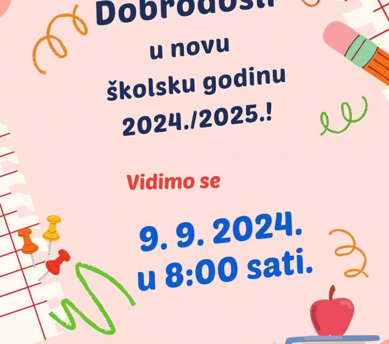 Dobrodošli u novu školsku godinu!